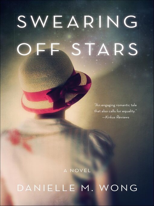 Title details for Swearing Off Stars by Danielle M. Wong - Available
